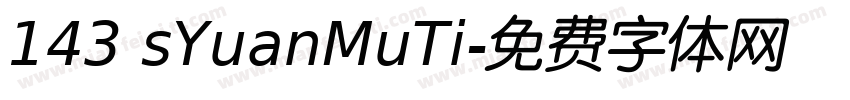 143 sYuanMuTi字体转换